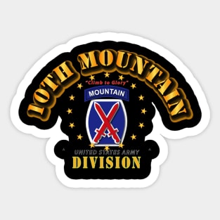 10th MOUNTAIN Division -  Climb to Glory Sticker